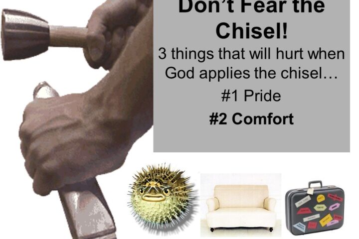 Don't fear the chisel let God transform you